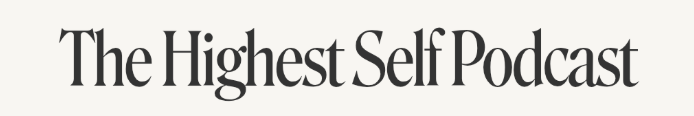 The Highest Self Podcast